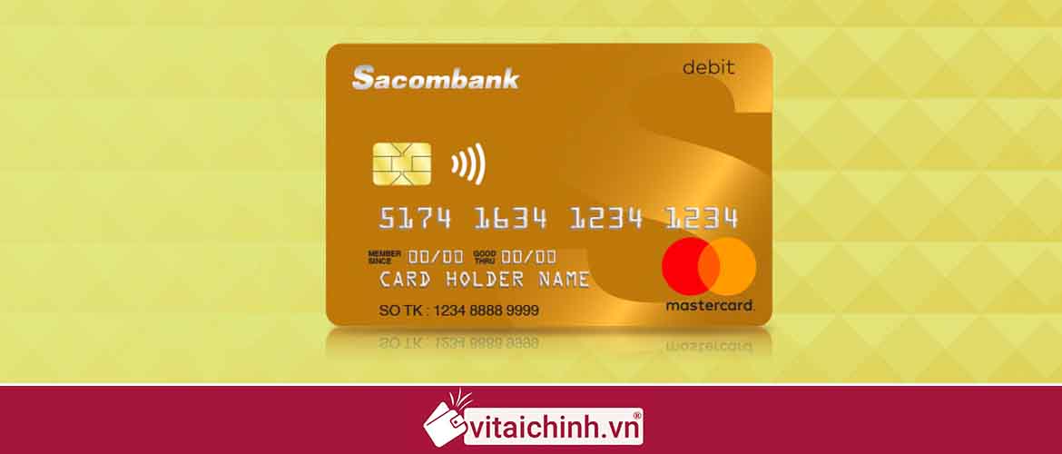 Thẻ Sacombank màu vàng là thẻ gì?