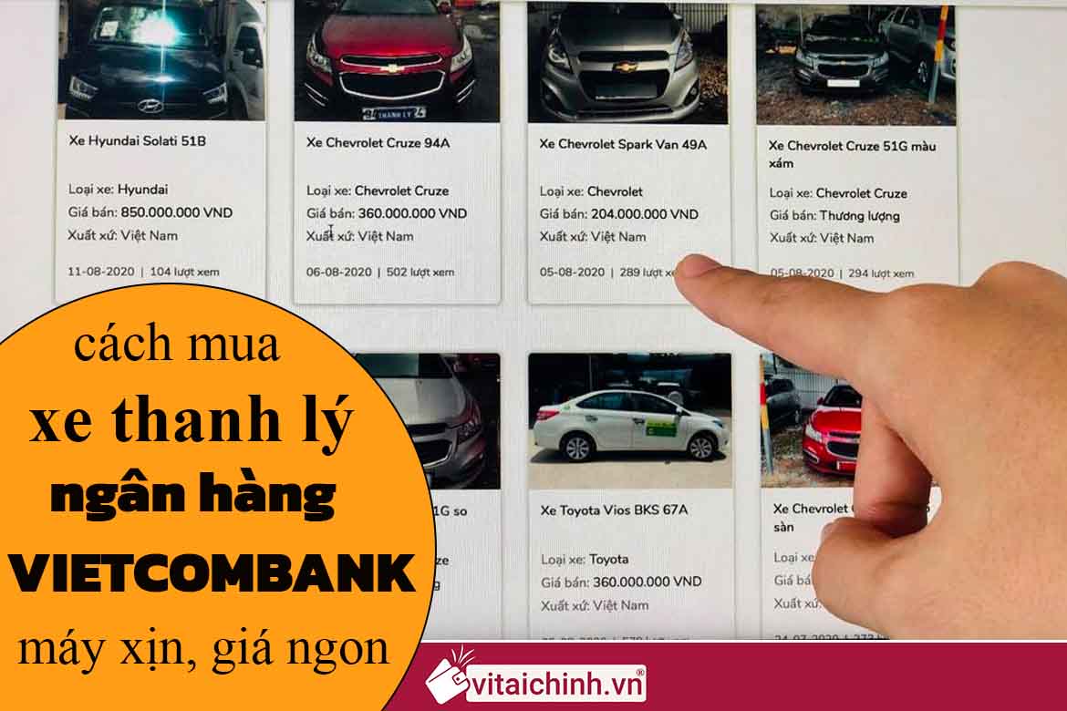 Cách mua xe thanh lý ngân hàng Vietcombank “giá hời”