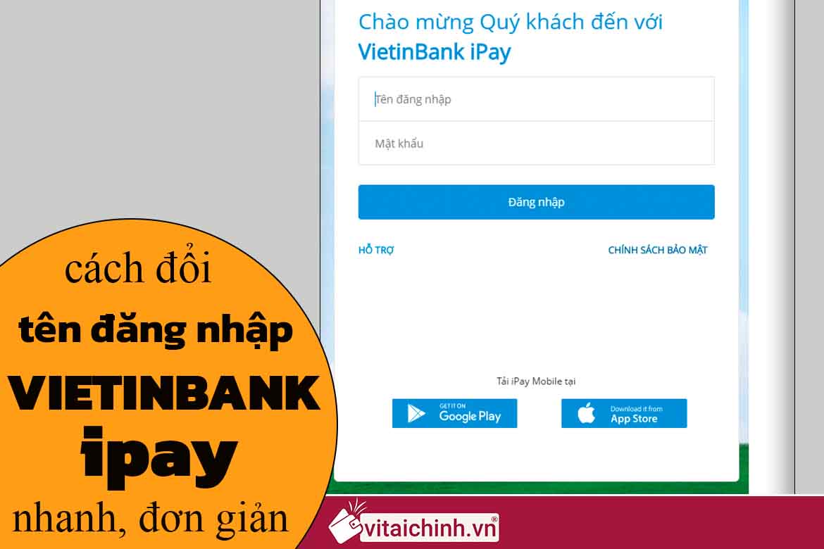 Cách đổi tên đăng nhập Vietinbank iPay