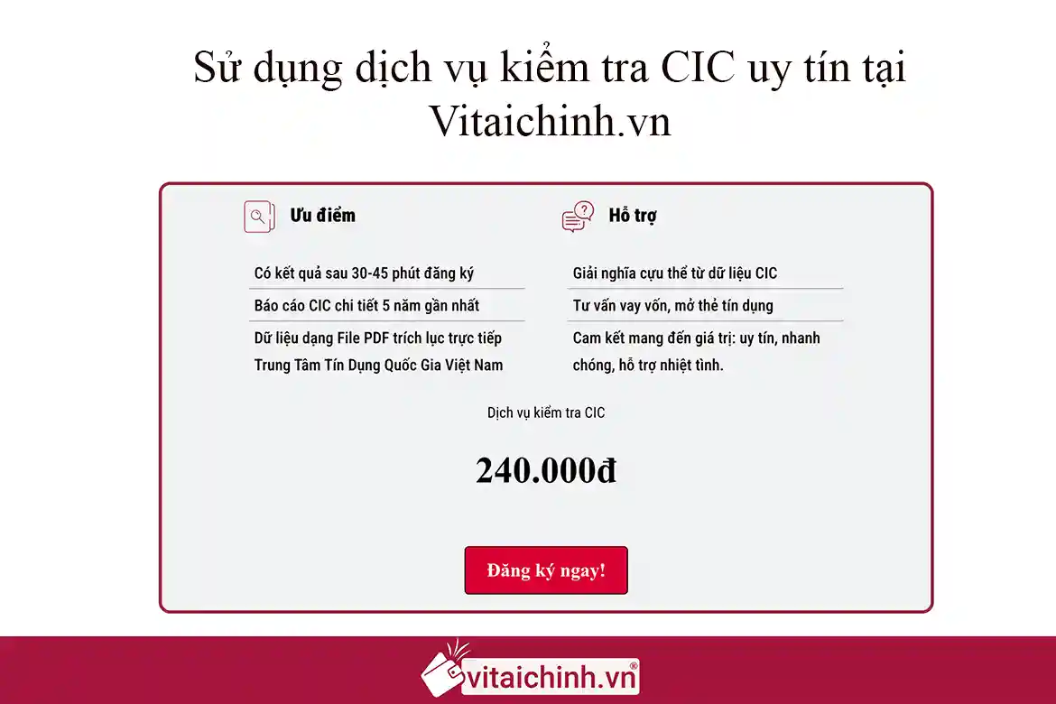Sử dụng dịch vụ kiểm tra CIC uy tín tại Vitaichinh.vn