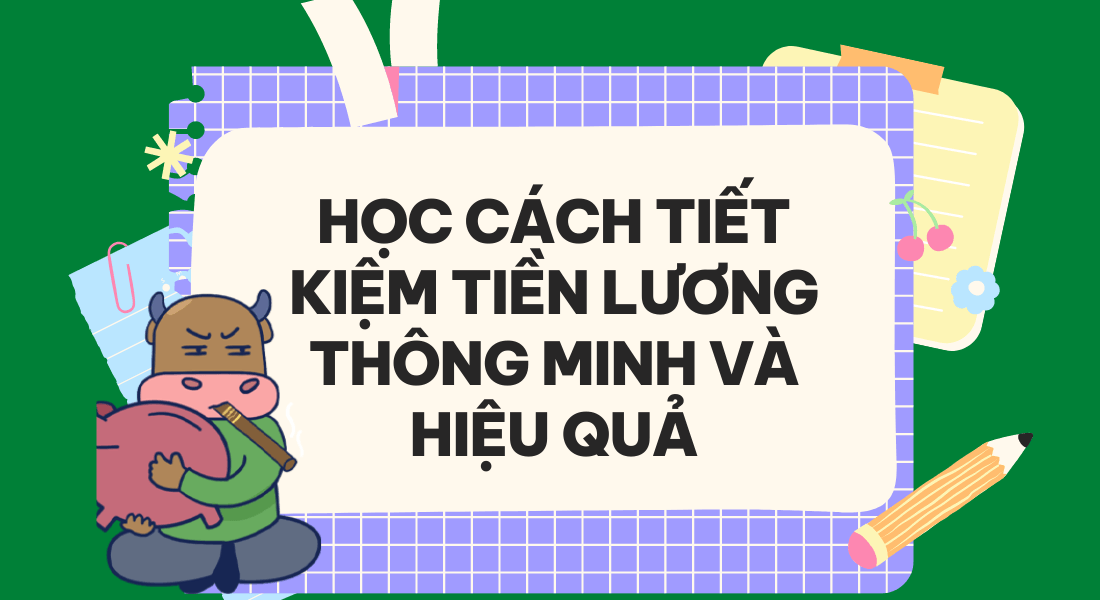 Các bước thực hiện Nguyên tắc Pay Yourself First