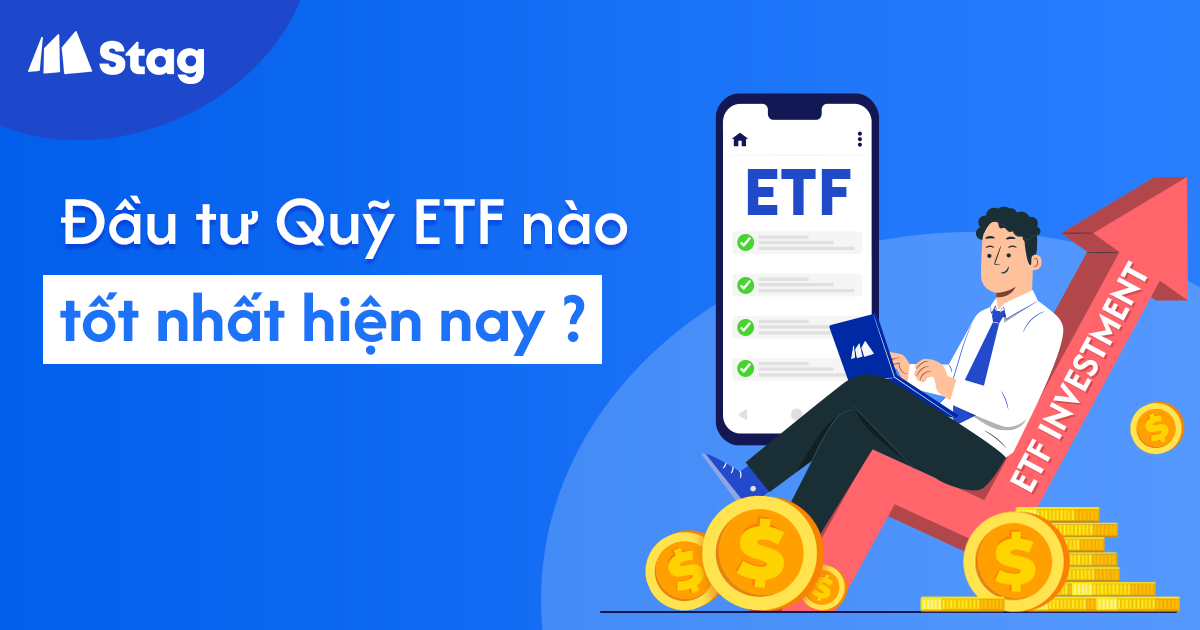 Cách chọn quỹ ETF tốt 