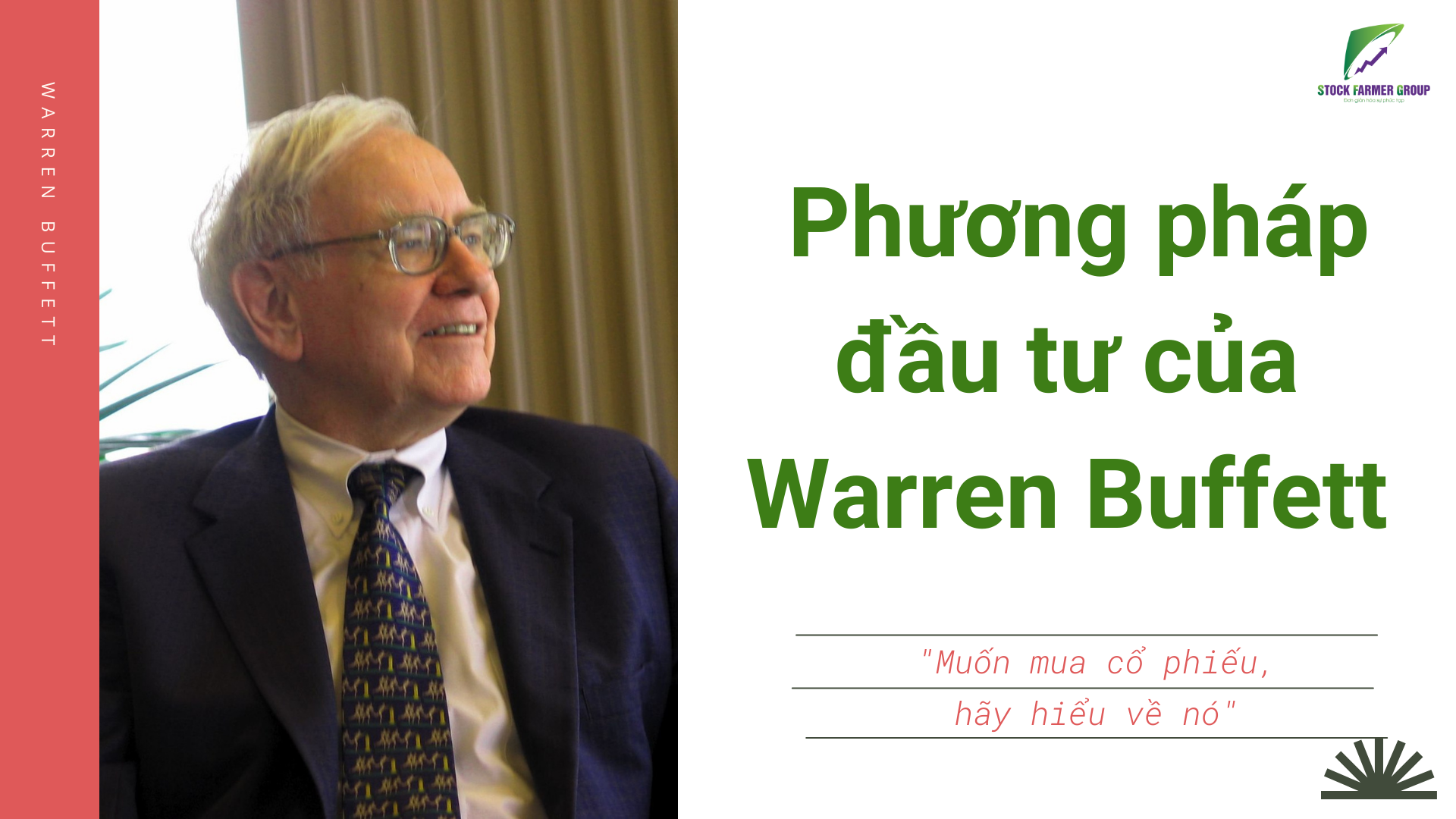 Cách đầu tư của Warren Buffett 