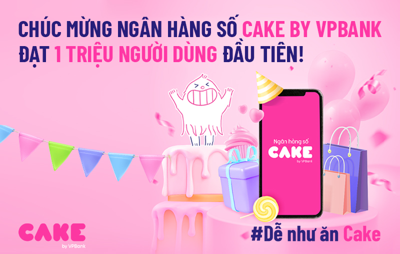 Tìm hiểu Cake by VPBank là gì cùng hướng dẫn sử dụng và ưu đãi nổi bật