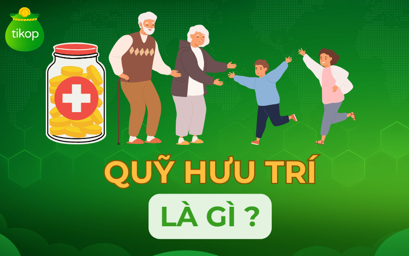 Đầu tư vào quỹ hưu trí 