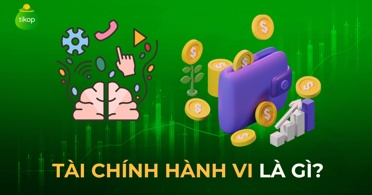 Định nghĩa tài chính hành vi  