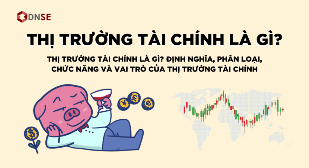 Định nghĩa thị trường tài chính 