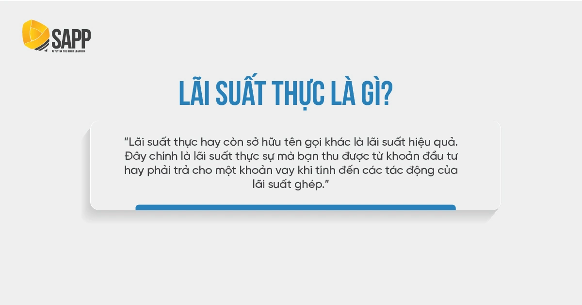 Định nghĩa và tầm quan trọng của lãi suất thực  