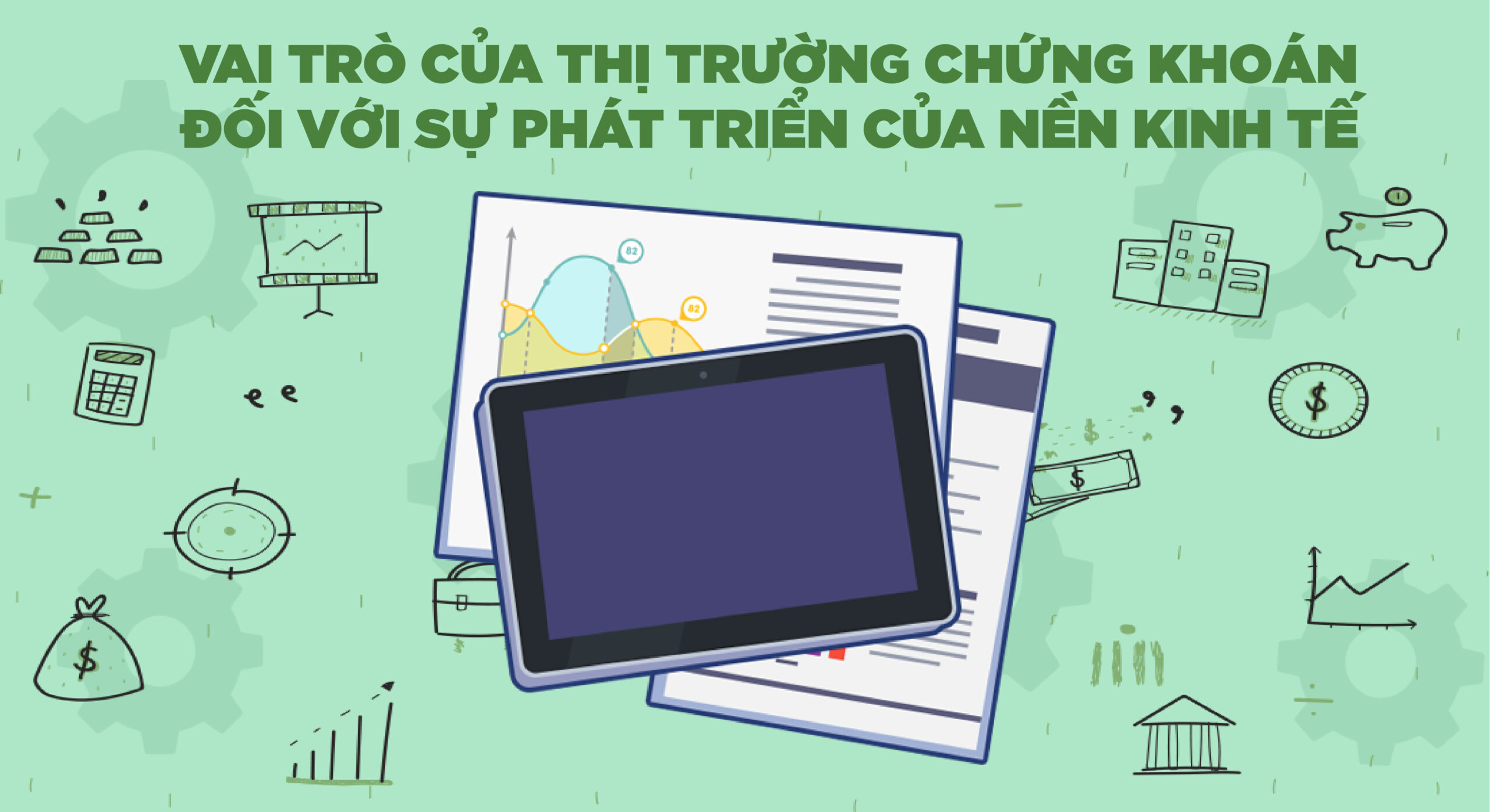 Định nghĩa và vai trò của thị trường chứng khoán 