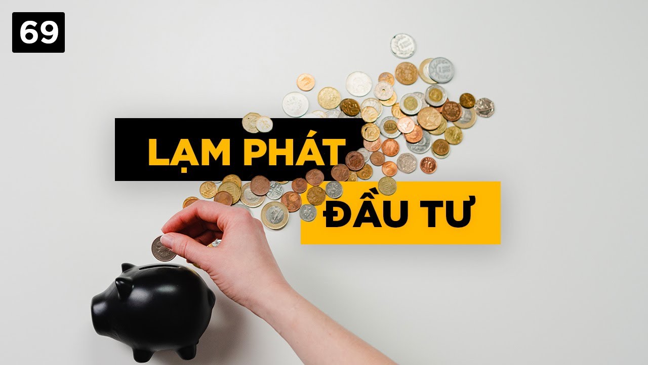 Lạm phát và đầu tư  