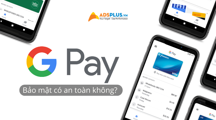 Lợi ích khi sử dụng Google Pay 