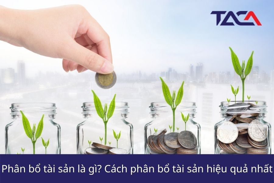 Nguyên tắc và lợi ích của phân bổ tài sản