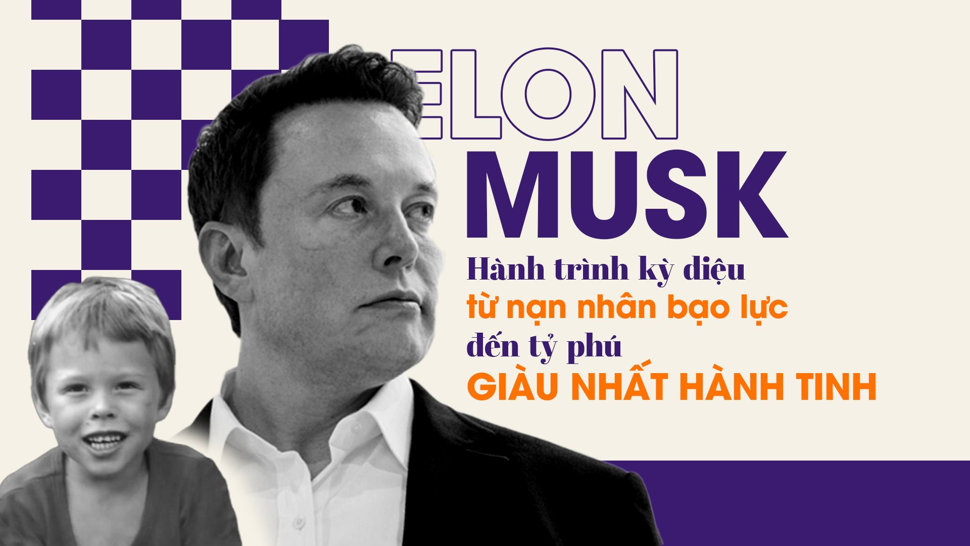 Những bài học từ quá trình khởi nghiệp của Elon Musk  