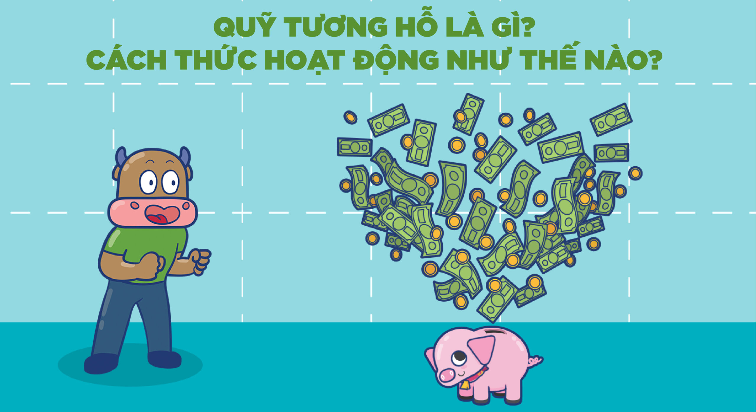 Quỹ tương hỗ là gì? 