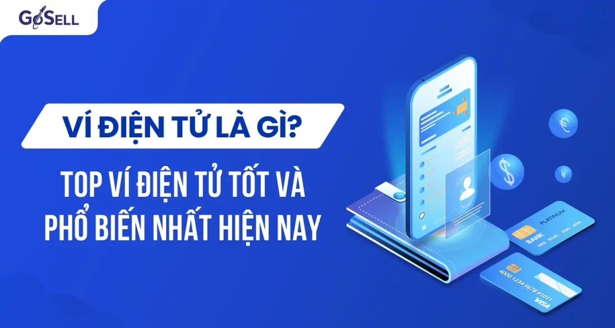 Tổng quan về ví điện tử quốc tế  